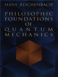 Cover Philosophic Foundations of Quantum Mechanics