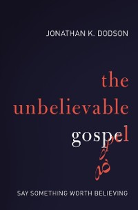 Cover Unbelievable Gospel