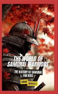 Cover The World of Samurai Warriors