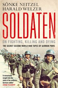 Cover Soldaten - On Fighting, Killing and Dying