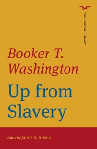 Cover Up from Slavery (First Edition)  (The Norton Library)