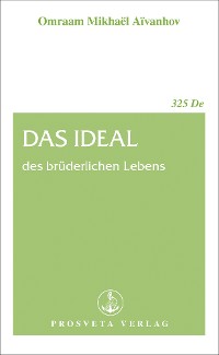 Cover Das Ideal des brüderlichen Lebens