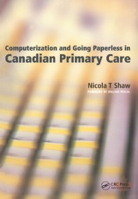 Cover Computerization and Going Paperless in Canadian Primary Care