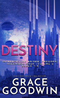Cover Destiny: Ascension Saga - Books 7-9
