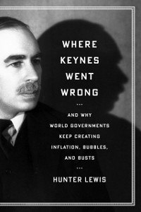 Cover Where Keynes Went Wrong