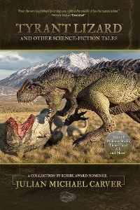 Cover Tyrant Lizard and Other Science-Fiction Tales