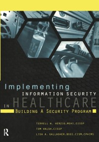 Cover Implementing Information Security in Healthcare