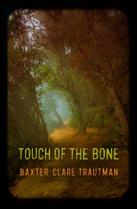 Cover Touch of the Bone