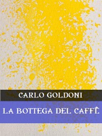 Cover La bottega del caffè