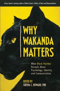 Cover Why Wakanda Matters