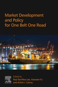 Cover Market Development and Policy for One Belt One Road