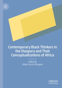 Cover Contemporary Black Thinkers in the Diaspora and Their Conceptualizations of Africa