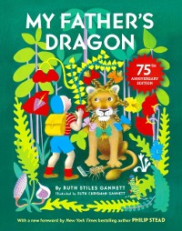 Cover My Father's Dragon 75th Anniversary Edition