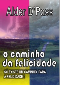 Cover O Caminho Da Felicidade