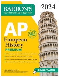 Cover AP European History Premium, 2024: 5 Practice Tests + Comprehensive Review + Online Practice