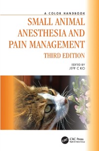 Cover Small Animal Anesthesia and Pain Management