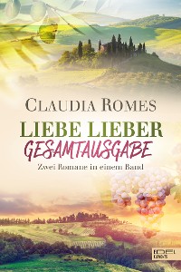 Cover Liebe lieber Gesamtausgabe