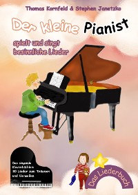 Cover Der kleine Pianist spielt und singt besinnliche Lieder