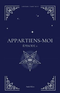 Cover Appartiens-moi Épisode 1