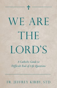 Cover We Are the Lord's