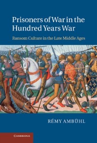 Cover Prisoners of War in the Hundred Years War