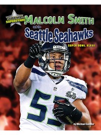 Cover Malcolm Smith and the Seattle Seahawks