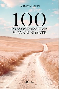 Cover 100 Passos para uma Vida Abundante