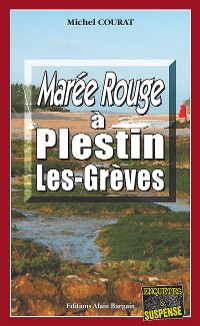 Cover Marée rouge à Plestin-les-Grèves