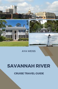 Cover Savannah River Cruise Travel Guide