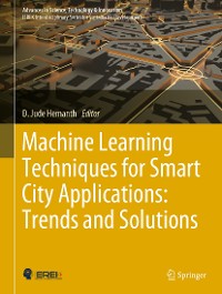 Cover Machine Learning Techniques for Smart City Applications: Trends and Solutions