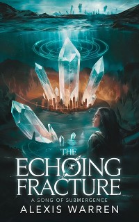 Cover The Echoing Fracture