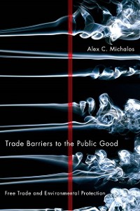 Cover Trade Barriers to the Public Good