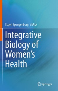 Cover Integrative Biology of Women’s Health