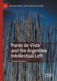 Cover 'Punto de Vista' and the Argentine Intellectual Left