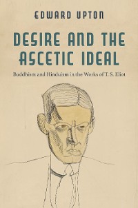 Cover Desire and the Ascetic Ideal
