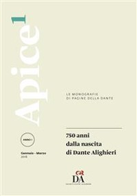 Cover 750 anni dalla nascita di Dante Alighieri [Apice 1/2016]