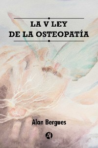 Cover La V Ley de la Osteopatía