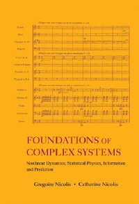 Cover Foundations Of Complex Systems: Nonlinear Dynamics, Statistical Physics, Information And Prediction