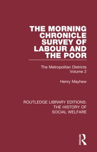 Cover The Morning Chronicle Survey of Labour and the Poor