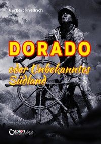 Cover Dorado oder Unbekanntes Südland