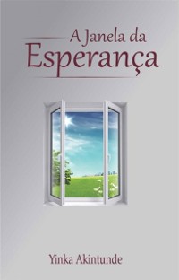 Cover A Janela da Esperança