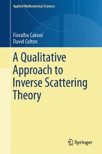 Cover A Qualitative Approach to Inverse Scattering Theory