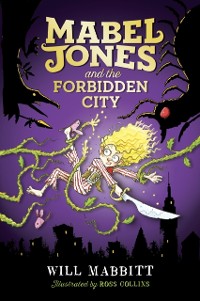 Cover Mabel Jones and the Forbidden City