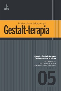 Cover Quadros clínicos disfuncionais e Gestalt-terapia