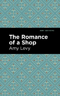 Cover The Romance of a Shop