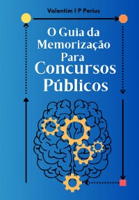 Cover O Guia Da Memorização Para Concursos Públicos