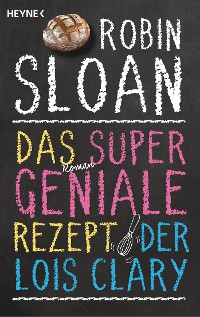 Cover Das supergeniale Rezept der Lois Clary