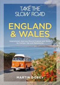 Cover Take the Slow Road: England and Wales