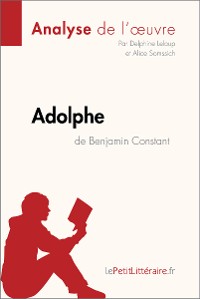 Cover Adolphe de Benjamin Constant (Analyse de l'œuvre)