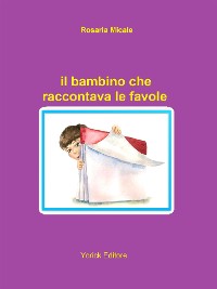 Cover Il bambino che raccontava le favole